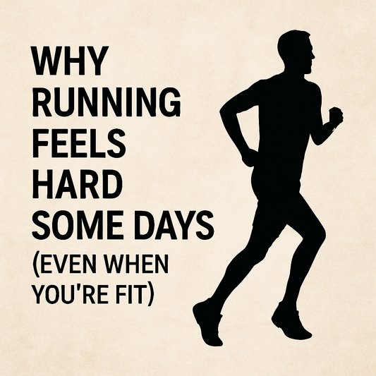 Why Running Feels Hard Some Days (Even When You're Fit)